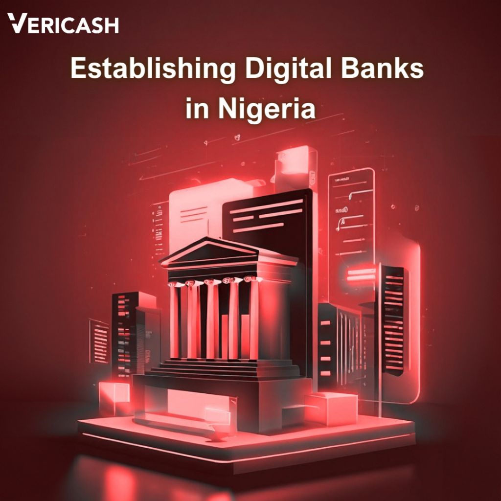 Establishing Digital Banks In Nigeria